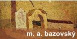 Stála expozícia M. A. Bazovského