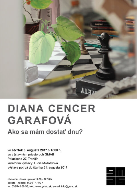 Pozývame Vás na vernisáž výstavy Diana Cencer Garafová - Ako sa mám dostať dnu?
