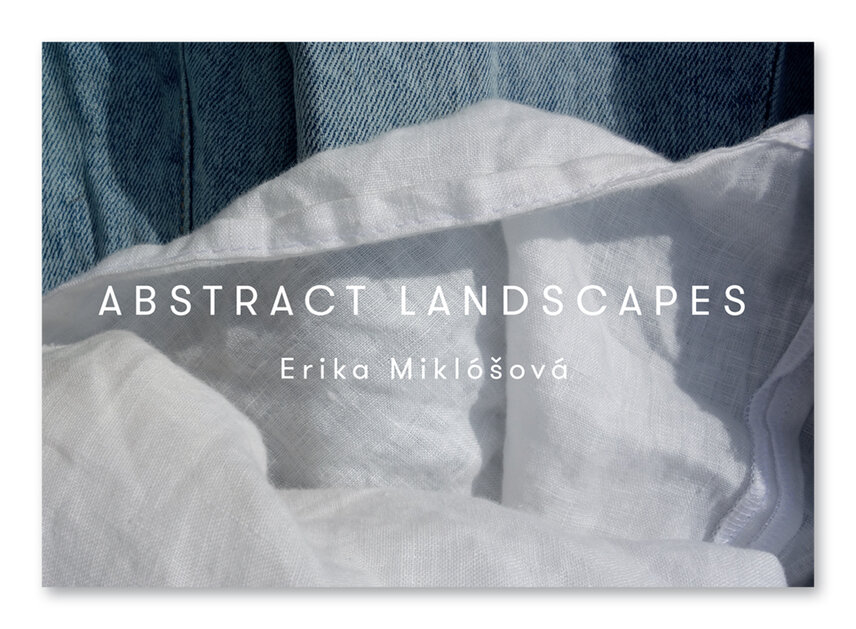 Erika Miklóšová Abstract landscapes