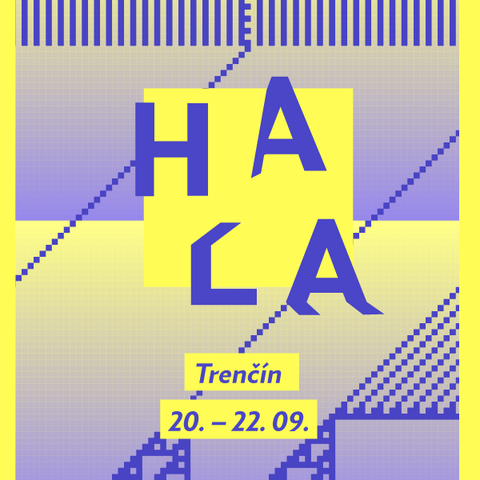 HALA 2018 – Sympózium súčasného umenia HALA 2018 – Sympózium súčasného umenia