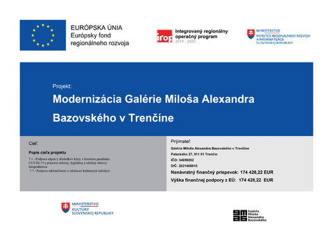 Modernizácia Galérie Miloša Alexandra Bazovského v Trenčíne