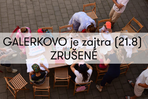 GALERKOVO je zrušené