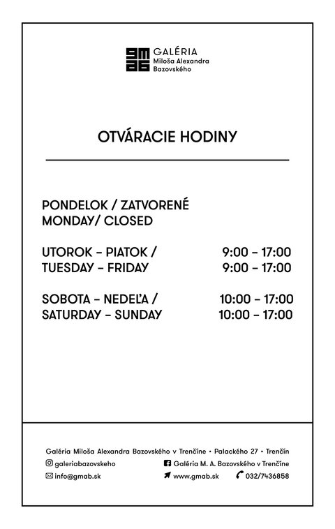Galéria je otvorená aj v nedeľu!