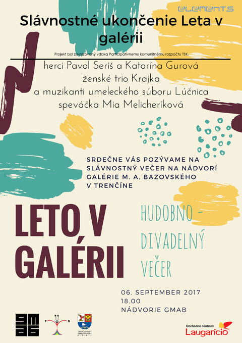 Slávnostné ukončenie Leta v galérii Slávnostné ukončenie Leta v galérii