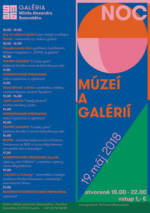 Pozývame Vás na Noc múzeí a galérii 2018 Pozývame Vás na Noc múzeí a galérii 2018