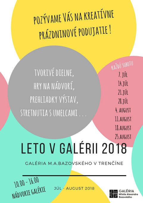 Leto v galérii 2018 Leto v galérii 2018