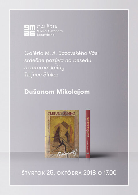 Beseda s autorom knihy Tlejúce slnkom Dušanom Mikolajom Beseda s autorom knihy Tlejúce slnkom Dušanom Mikolajom