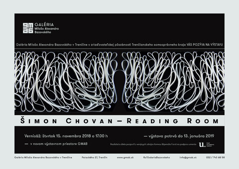 Pozývame Vás na vernisáž výstavy Šimon Chovan - Reading Room