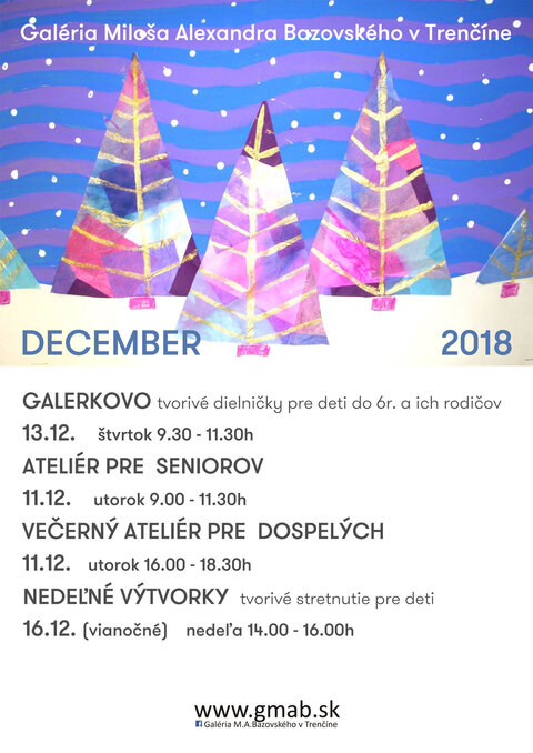 Pozývame Vás na sprievodné podujatia v mesiaci december Pozývame Vás na sprievodné podujatia v mesiaci december