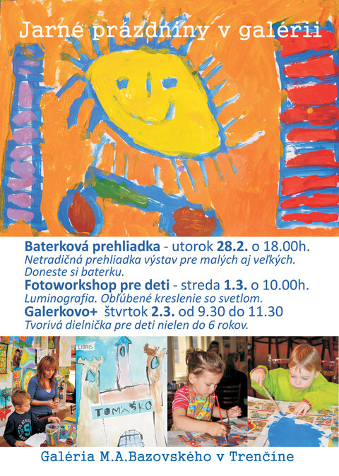 Jarné prázdniny v galérii Jarné prázdniny v galérii