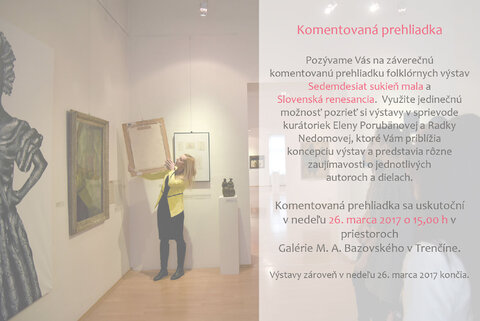 Pozývame Vás na záverečnú komentovanú prehliadku Pozývame Vás na záverečnú komentovanú prehliadku