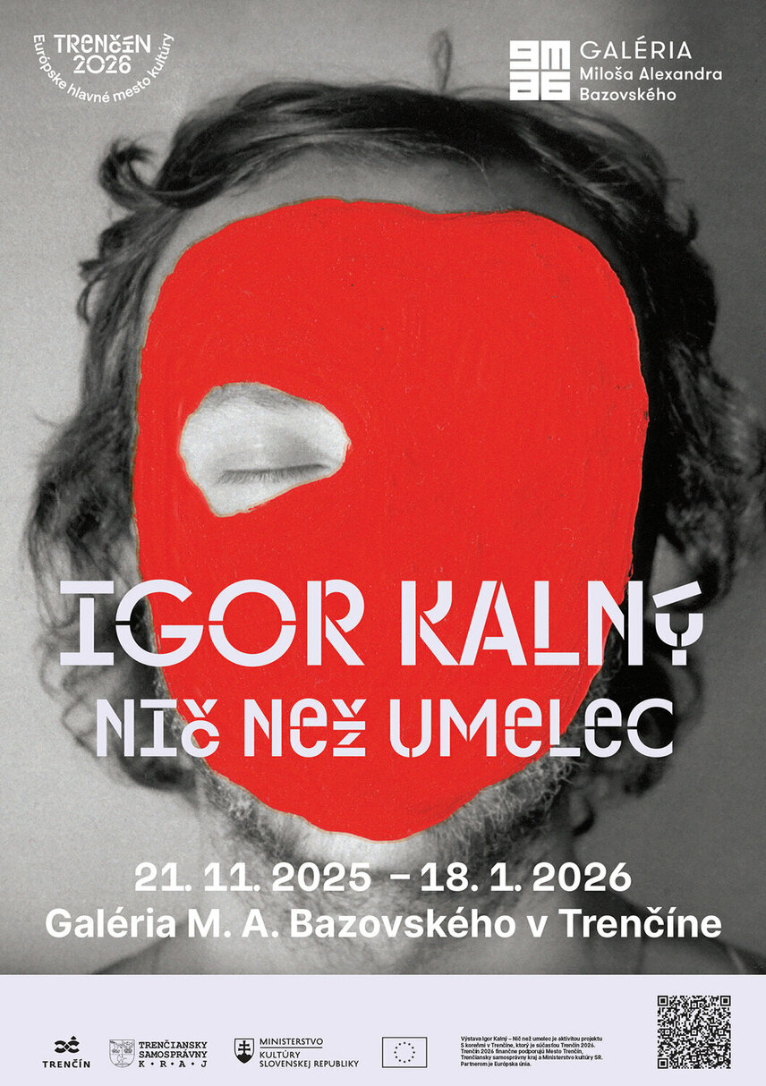 Komentovaná prehliadka výstavy Igor Kalný / Nič než umelec