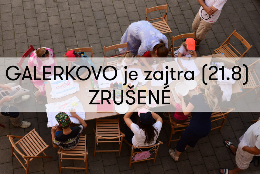 GALERKOVO je zrušené