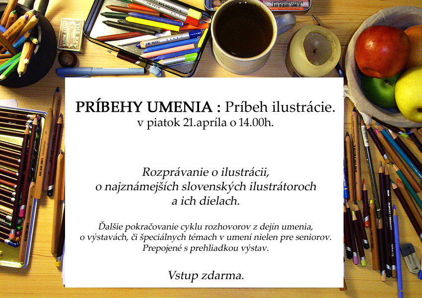 PRÍBEHY UMENIA : Príbeh ilustrácie