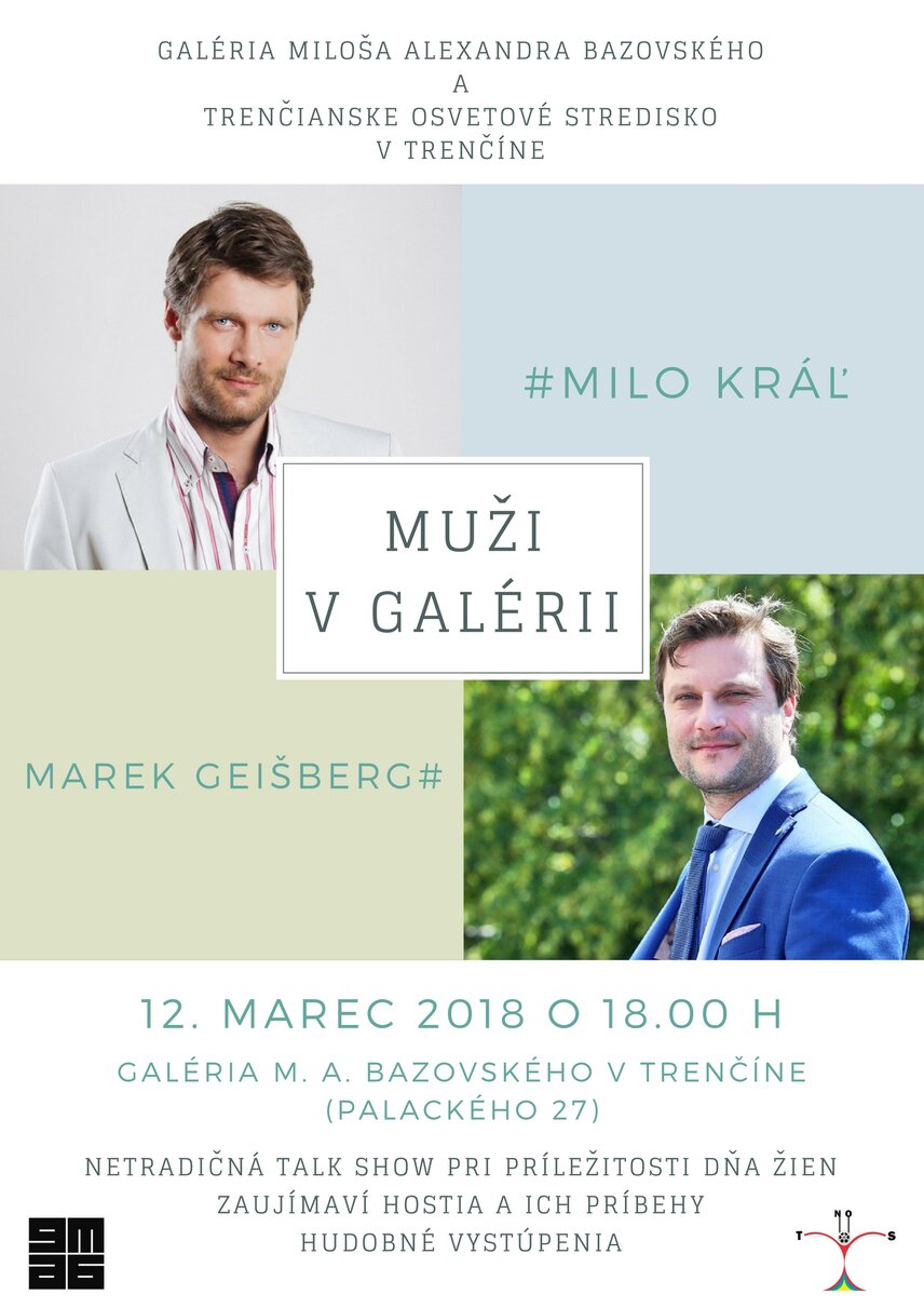 MUŽI V GALÉRII • Milo Kráľ a Marek Geišberg