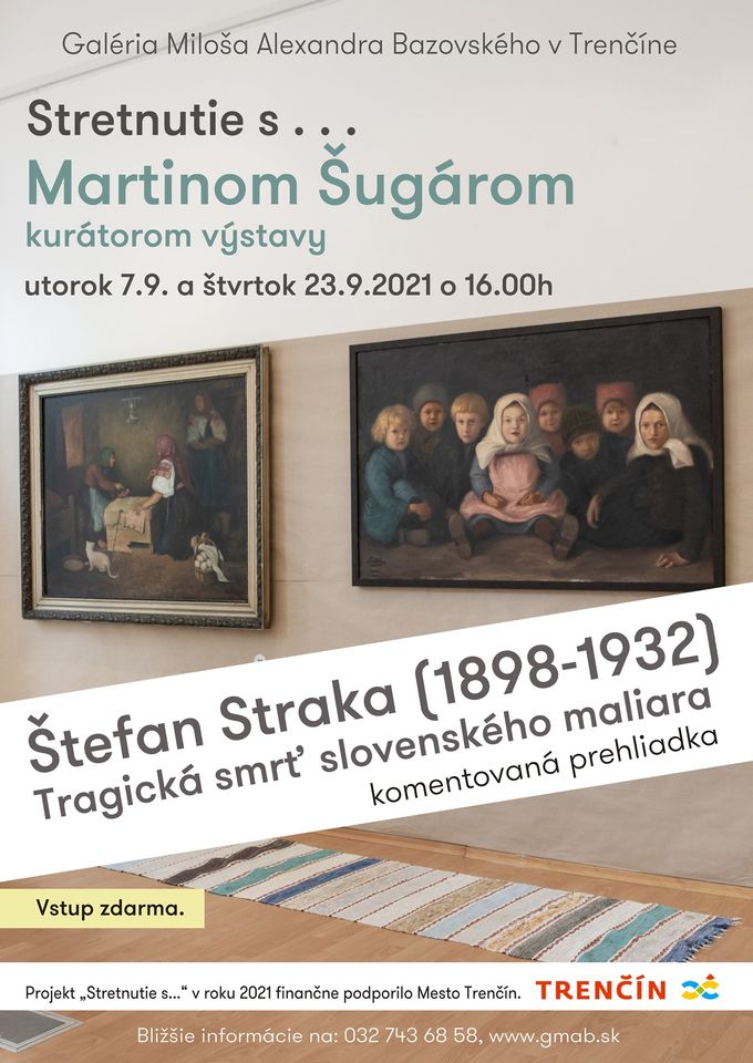Stretnutie s... Martin Šugár - kurátor výstavy Štefan straka Stretnutie s... Martin Šugár - kurátor výstavy Štefan straka